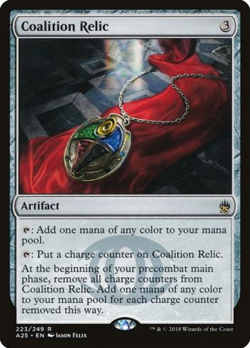 Card Name: Coalition Relic. Mana Cost: {3}. Card Oracle Text: {T}: Add one mana of any color.{T}: Put a charge counter on Coalition Relic.At the beginning of your precombat main phase, remove all charge counters from Coalition Relic. Add one mana of any color for each charge counter removed this way.