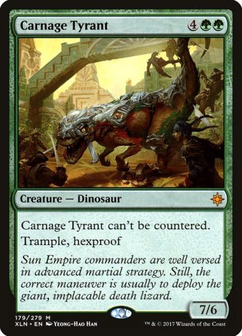 Card Name: Carnage Tyrant. Mana Cost: {4}{G}{G}. Card Oracle Text: This spell can't be countered.Trample, hexproof. Power/Toughness: 7/6