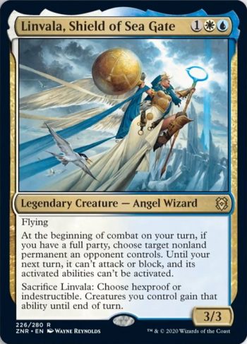 Card Name: Linvala, Shield of Sea Gate. Mana Cost: {1}{W}{U}. Card Oracle Text: FlyingAt the beginning of combat on your turn, if you have a full party, choose target nonland permanent an opponent controls. Until your next turn, it can't attack or block, and its activated abilities can't be activated.Sacrifice Linvala: Choose hexproof or indestructible. Creatures you control gain that ability until end of turn.. Power/Toughness: 3/3