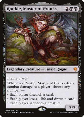 Card Name: Rankle, Master of Pranks. Mana Cost: {2}{B}{B}. Card Oracle Text: Flying, hasteWhenever Rankle, Master of Pranks deals combat damage to a player, choose any number —• Each player discards a card.• Each player loses 1 life and draws a card.• Each player sacrifices a creature.. Power/Toughness: 3/3