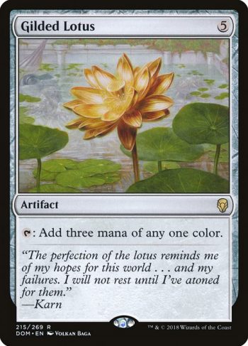 Card Name: Gilded Lotus. Mana Cost: {5}. Card Oracle Text: {T}: Add three mana of any one color.