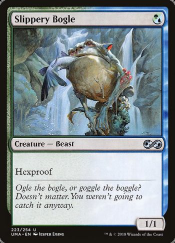 Card Name: Slippery Bogle. Mana Cost: {G/U}. Card Oracle Text: Hexproof (This creature can't be the target of spells or abilities your opponents control.). Power/Toughness: 1/1