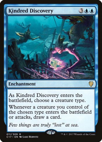 Card Name: Kindred Discovery. Mana Cost: {3}{U}{U}. Card Oracle Text: As Kindred Discovery enters the battlefield, choose a creature type.Whenever a creature you control of the chosen type enters the battlefield or attacks, draw a card.